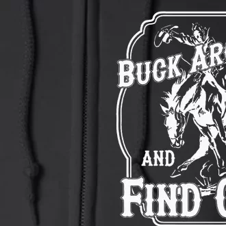 Buck Around And Find Out Full Zip Hoodie