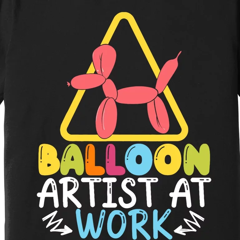 Balloon Artist At Work Balloon Twisting Balloon Modeling Premium T-Shirt