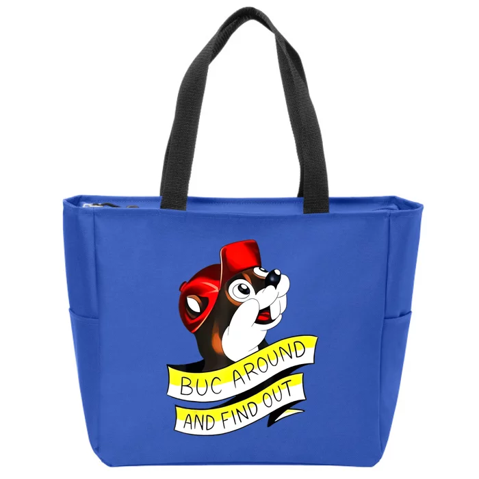 Buc Around And Find Out Funny Zip Tote Bag