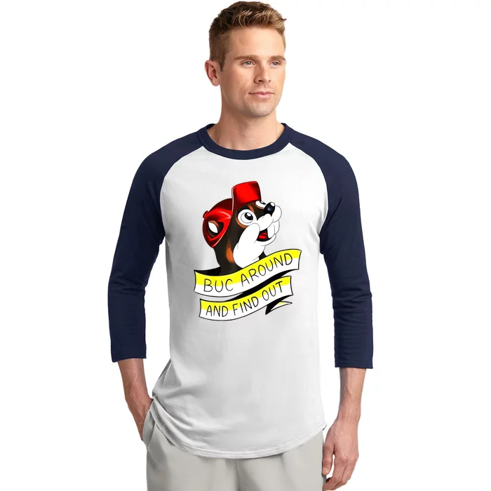 Buc Around And Find Out Funny Baseball Sleeve Shirt