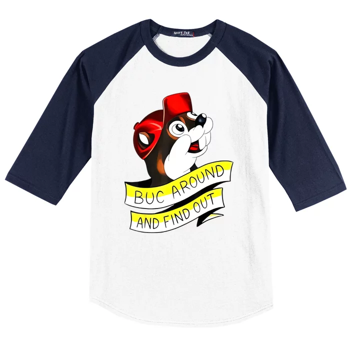 Buc Around And Find Out Funny Baseball Sleeve Shirt