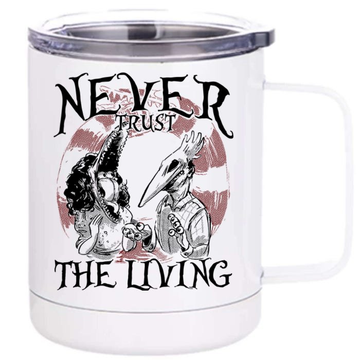 Barbara And Adam Never Trust The Living Halloween Beetle Juice Front & Back 12oz Stainless Steel Tumbler Cup