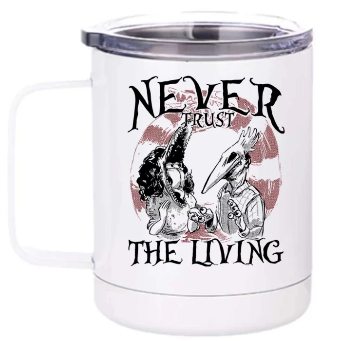 Barbara And Adam Never Trust The Living Halloween Beetle Juice Front & Back 12oz Stainless Steel Tumbler Cup