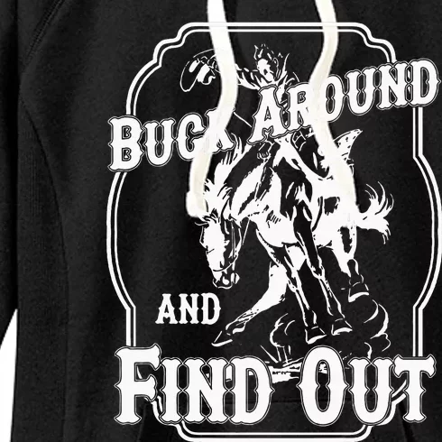 Buck Around And Find Out Women's Fleece Hoodie