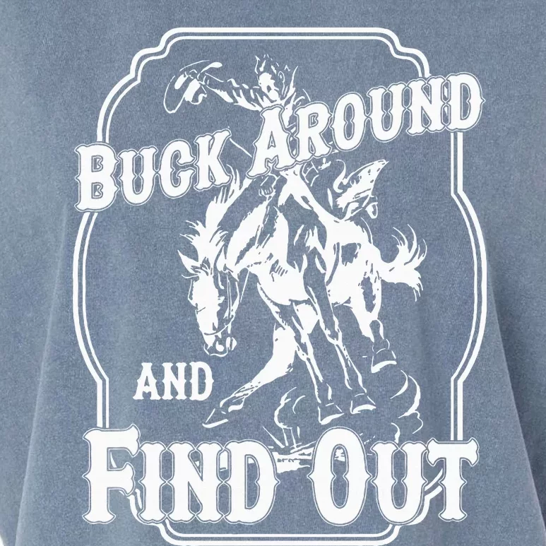 Buck Around And Find Out Garment-Dyed Women's Muscle Tee