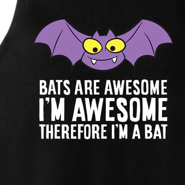 Bats Are Awesome I'm Awesome Therefore I'm a Bat Ladies Tri-Blend Wicking Tank