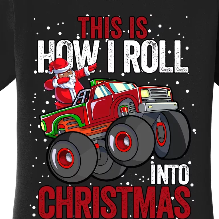 Black African American Santa Claus Monster Truck Christmas Women's T-Shirt