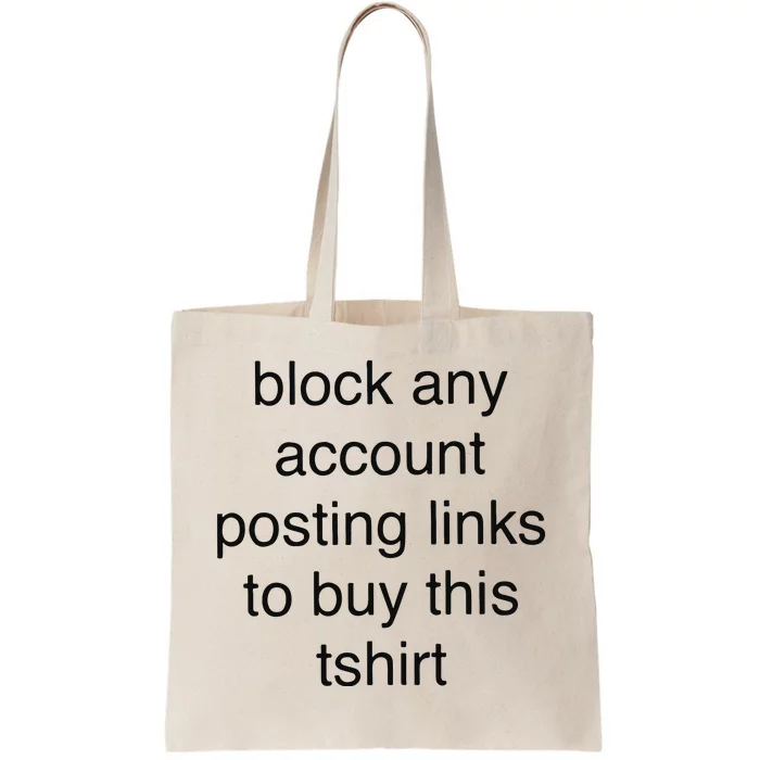 Block Any Account Posting Links To Buy This Tote Bag