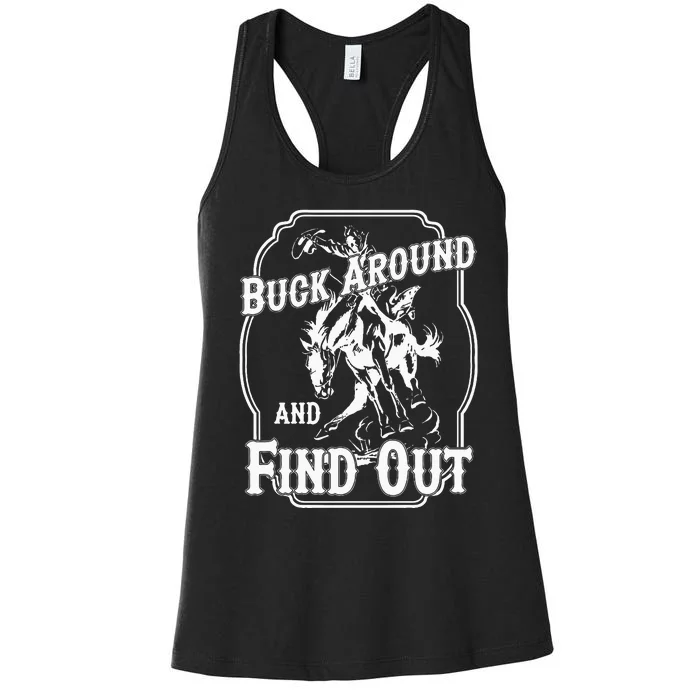 Buck Around And Find Out Women's Racerback Tank