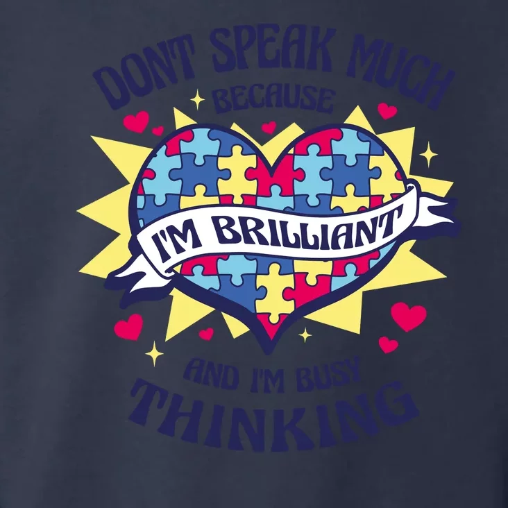 Brilliant Autism Awareness Quote Toddler Hoodie