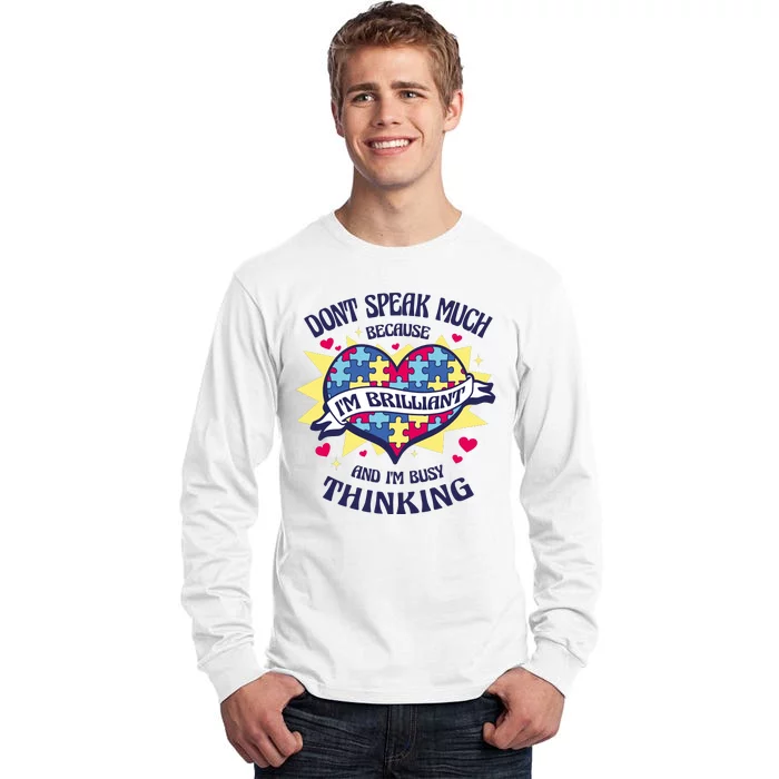 Brilliant Autism Awareness Quote Tall Long Sleeve T-Shirt