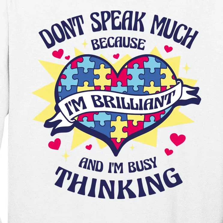 Brilliant Autism Awareness Quote Tall Long Sleeve T-Shirt