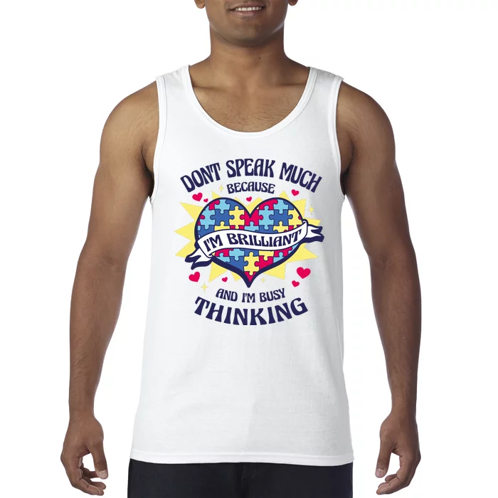 Brilliant Autism Awareness Quote Tank Top