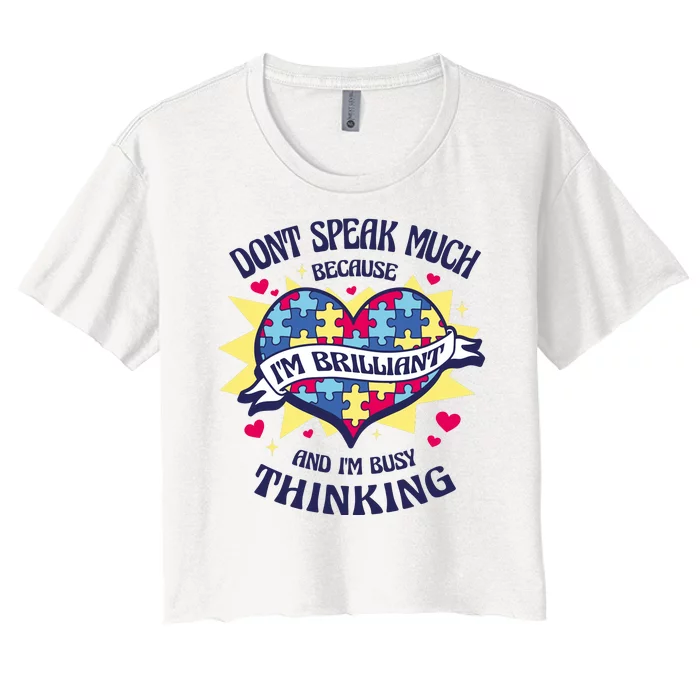 Brilliant Autism Awareness Quote Women's Crop Top Tee