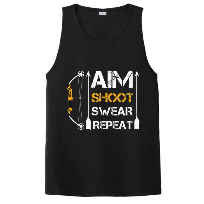 Bow And Arrow Gifts Aim Shoot Swear Repeat Archery Performance Tank