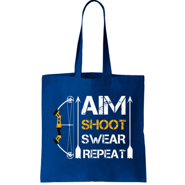 Bow And Arrow Gifts Aim Shoot Swear Repeat Archery Tote Bag