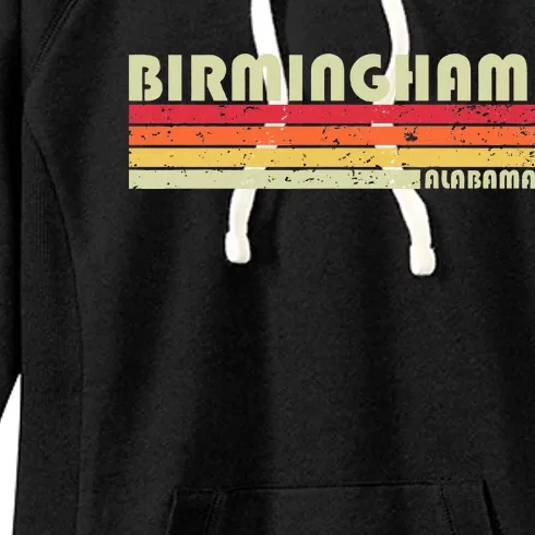 Birmingham Al Alabama Funny City Home Roots Gift Retro 80s Women's Fleece Hoodie