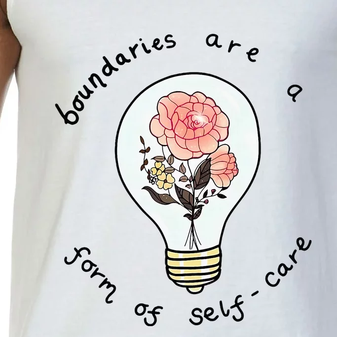 Boundaries Are A Form Of Selfcare Comfort Colors® Tank Top