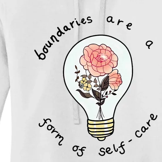 Boundaries Are A Form Of Selfcare Women's Pullover Hoodie