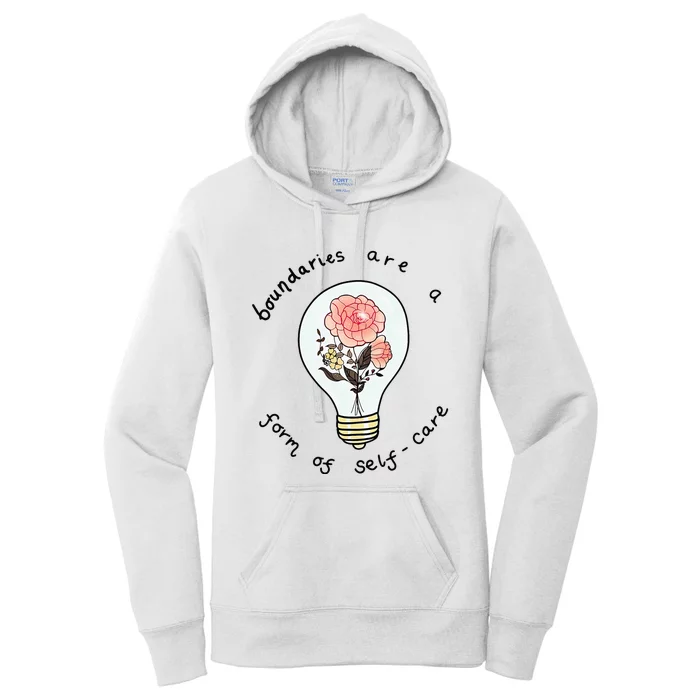 Boundaries Are A Form Of Selfcare Women's Pullover Hoodie