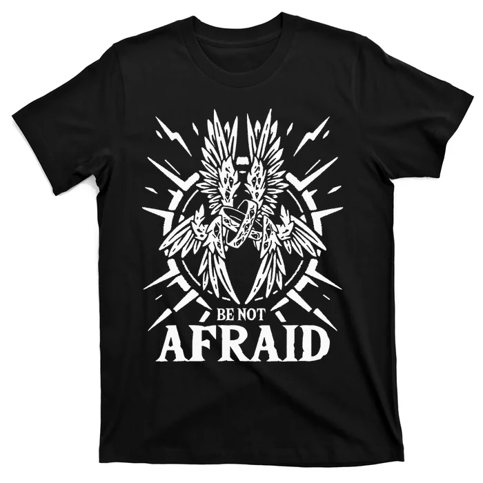 Biblically Accurate Angel Be Not Afraid Bible Angel T-Shirt