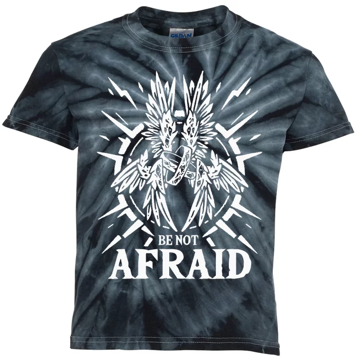 Biblically Accurate Angel Be Not Afraid Bible Angel Kids Tie-Dye T-Shirt