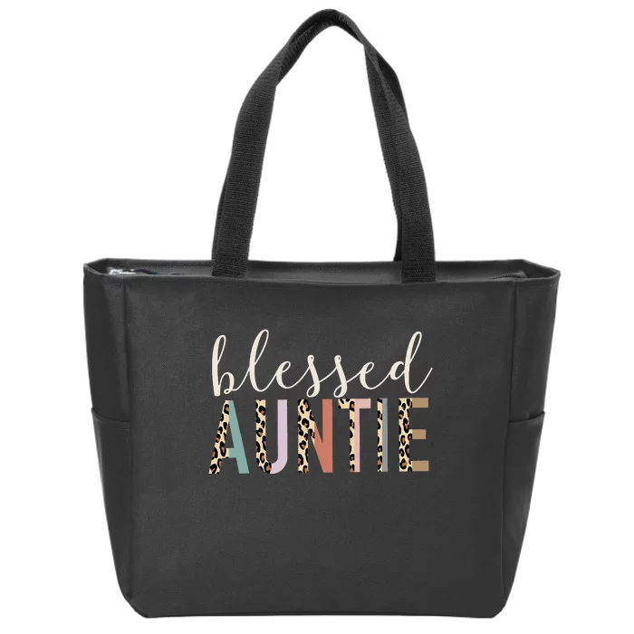 Blessed Auntie Aunt Cute Leopard funny mother's day Zip Tote Bag