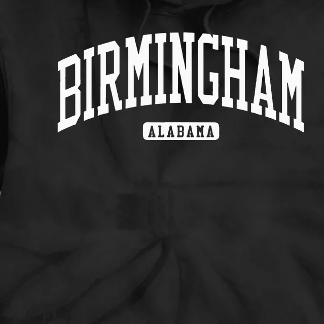 Birmingham Alabama Al College University Style Tie Dye Hoodie