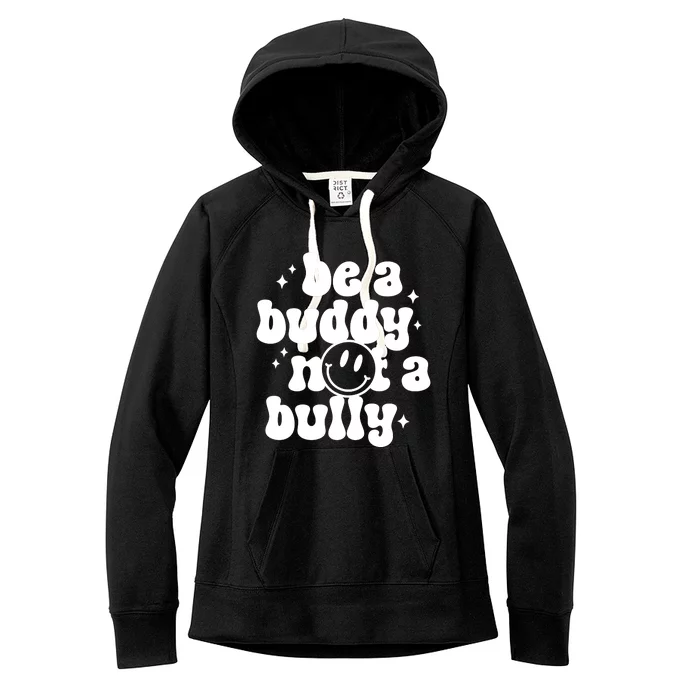 Be A Buddy Not A Bully Retro Smile Anti Bullying Unity Day Women's Fleece Hoodie