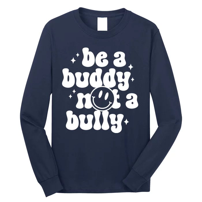 Be A Buddy Not A Bully Retro Smile Anti Bullying Unity Day Long Sleeve Shirt