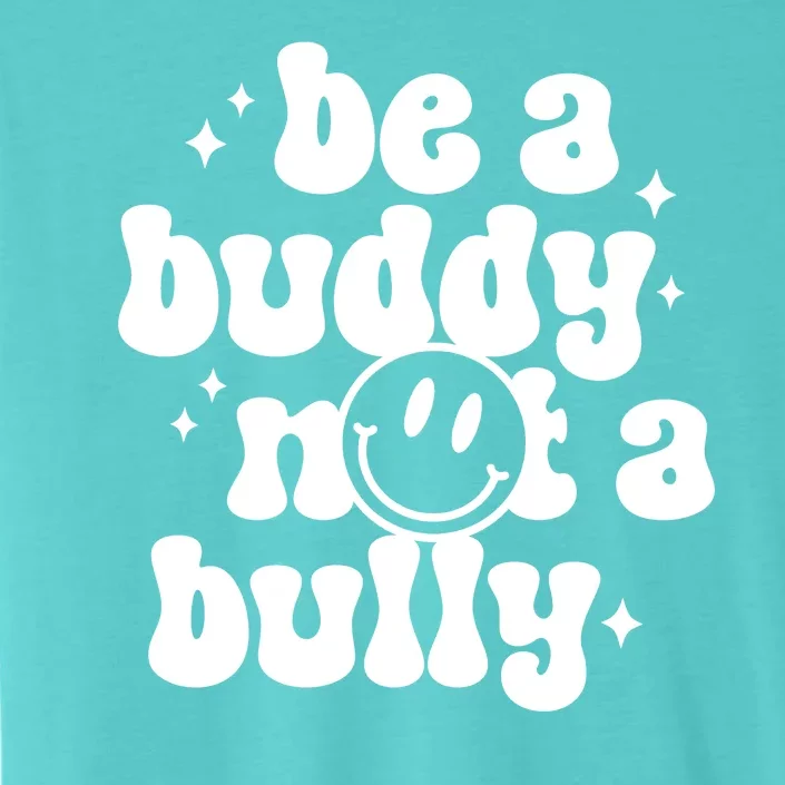 Be A Buddy Not A Bully Retro Smile Anti Bullying Unity Day ChromaSoft Performance T-Shirt