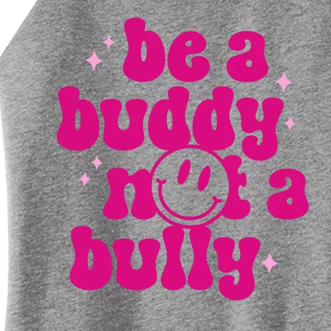 Be A Buddy Not A Bully Retro Smile Anti Bullying Unity Day Women’s Perfect Tri Rocker Tank