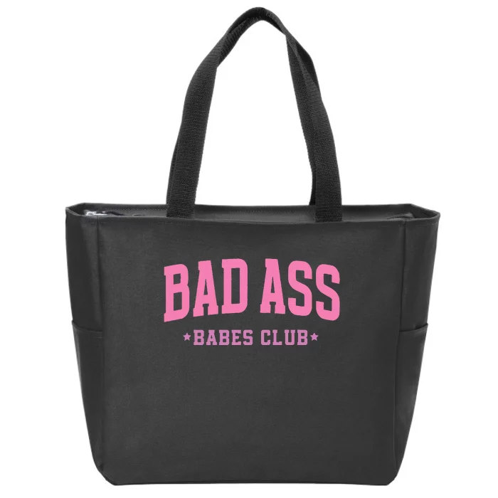 Bad Ass Babes Club Cute Zip Tote Bag