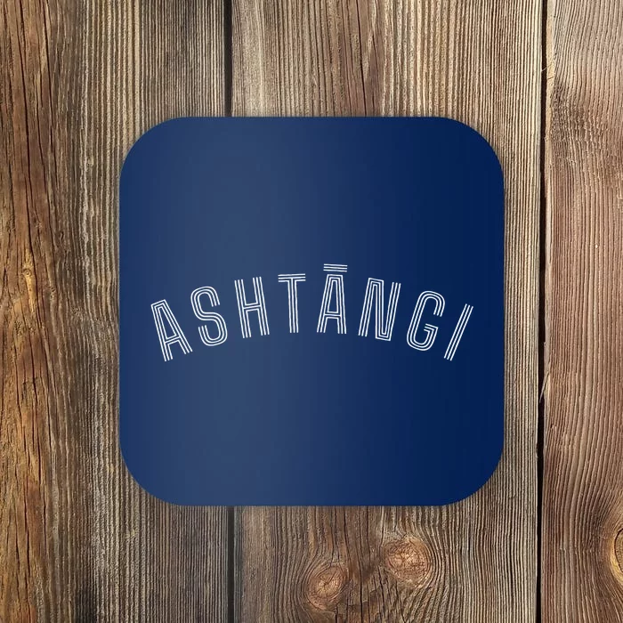 Basic Ashtangi Coaster