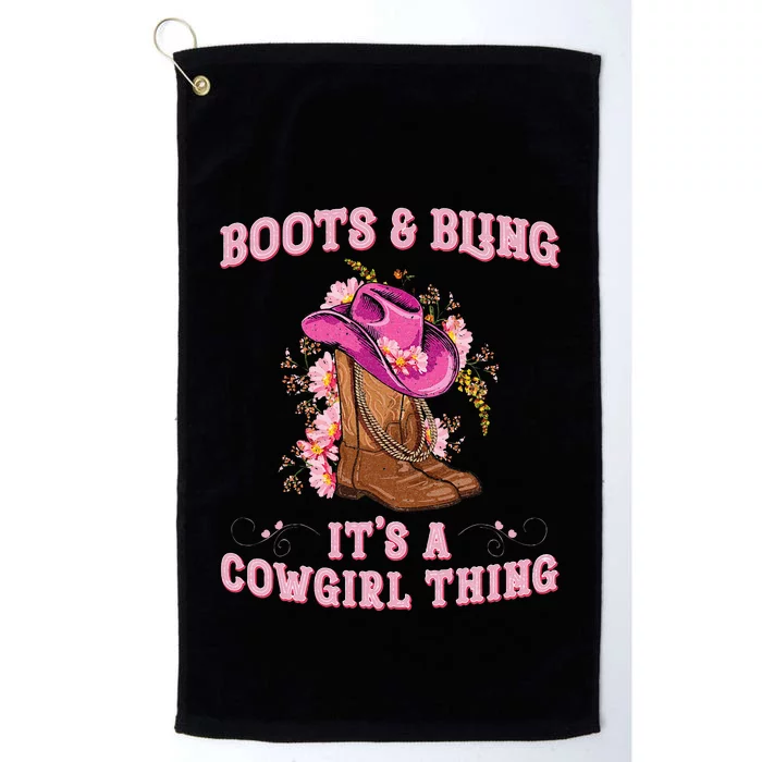 Boots And Bling Its A Cowgirl Thing Cute Love Country Platinum Collection Golf Towel