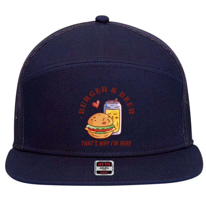 Burger And Beer That's Why I'm Here 7 Panel Mesh Trucker Snapback Hat