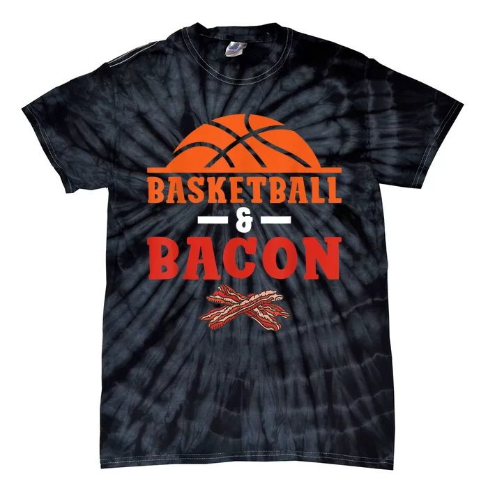 Basketball And Bacon Lover Basketball Tie-Dye T-Shirt