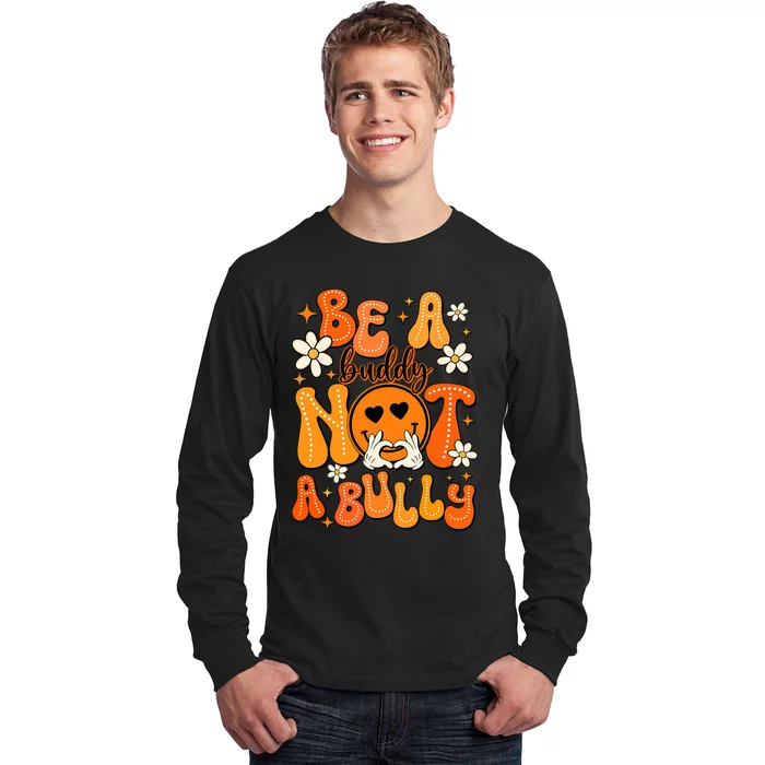 Be A Buddy Not A Bully Orange Anti Bullying Unity Day Long Sleeve Shirt