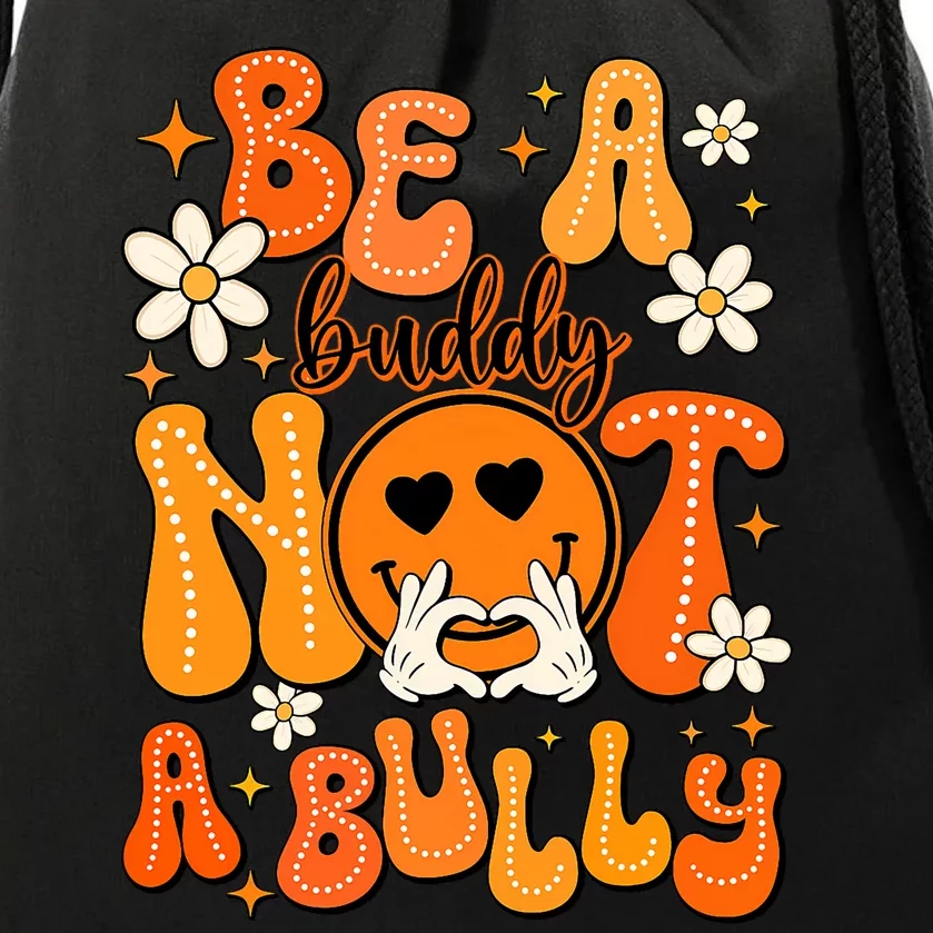 Be A Buddy Not A Bully Orange Anti Bullying Unity Day Drawstring Bag