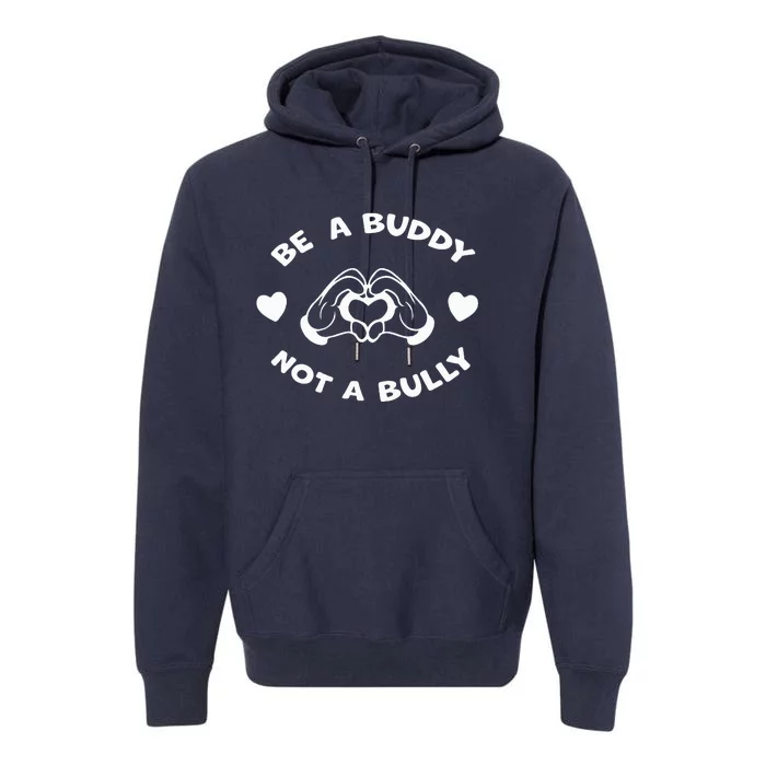 Be a Buddy Not a Bully Unity Day Orange Anti Bullying Premium Hoodie