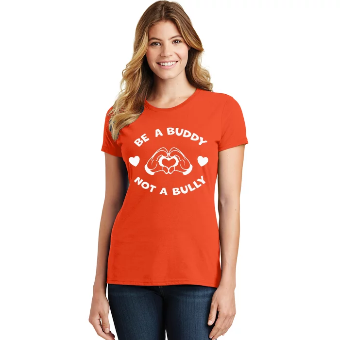 Be a Buddy Not a Bully Unity Day Orange Anti Bullying Women's T-Shirt