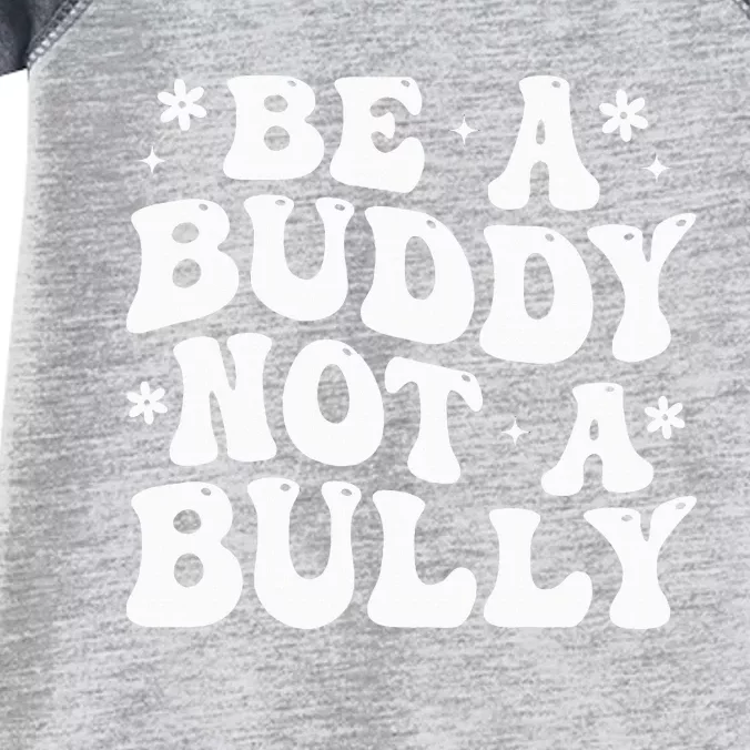 Be a Buddy Not a Bully Orange Anti Bullying Unity Day Infant Baby Jersey Bodysuit