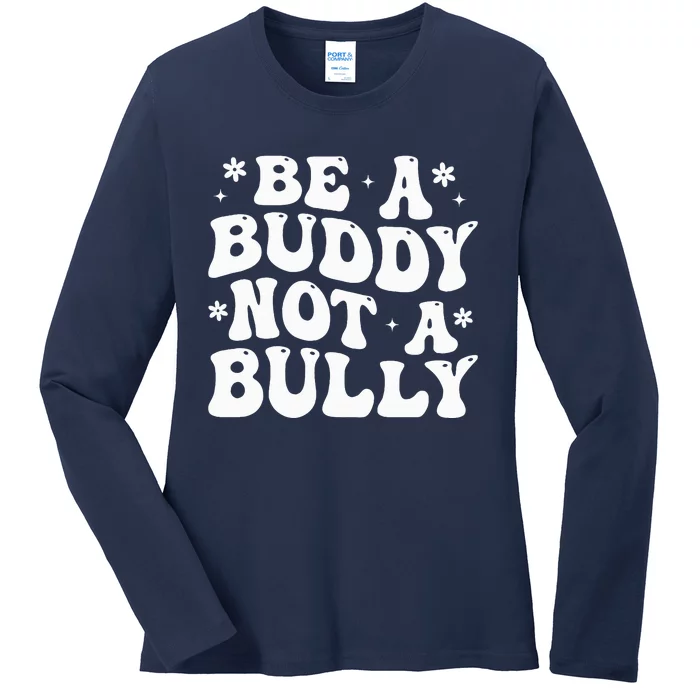 Be a Buddy Not a Bully Orange Anti Bullying Unity Day Ladies Long Sleeve Shirt