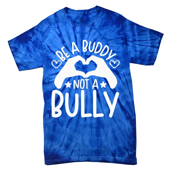 Be A Buddy Not A Bully Unity Day Orange Anti Bullying Tie-Dye T-Shirt