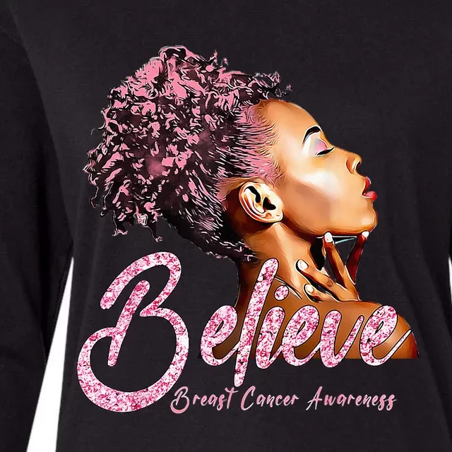 Believe Afro Black Girls Breast Cancer Awareness Gift Womens Cotton Relaxed Long Sleeve T-Shirt