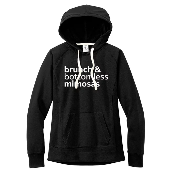 Brunch And Bottomless Mimosas Breakfast Lifestyle Gift Funny Gift Women's Fleece Hoodie