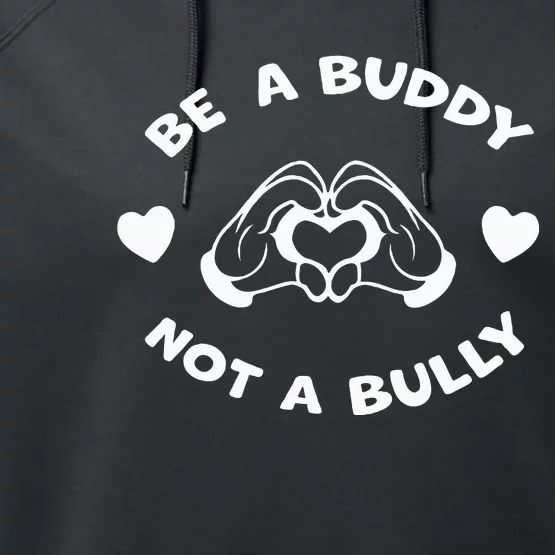 Be a Buddy Not a Bully Unity Day Orange Anti Bullying Performance Fleece Hoodie