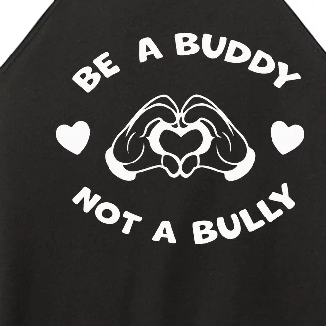 Be a Buddy Not a Bully Unity Day Orange Anti Bullying Women’s Perfect Tri Rocker Tank