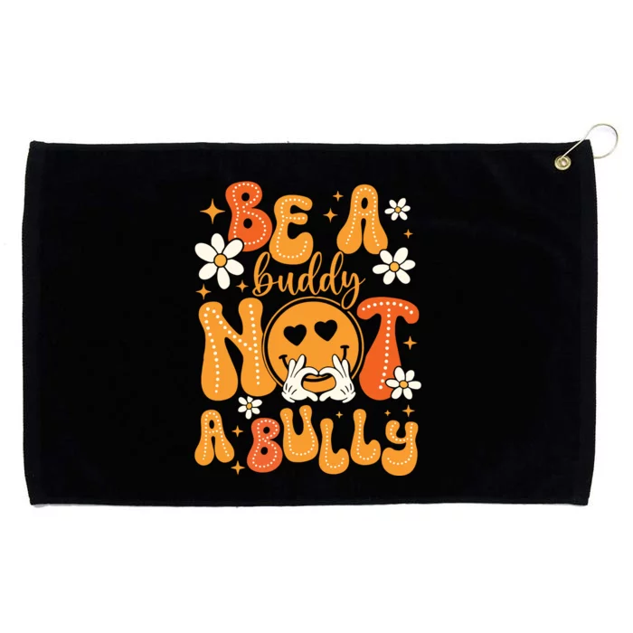 Be A Buddy Not A Bully Unity Day Orange Anti Bullying Grommeted Golf Towel