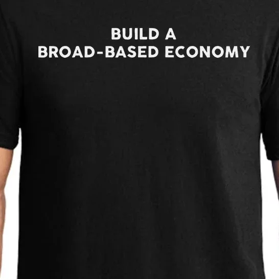 Build A Broadbased Economy Kamala Harris 2024 Pajama Set